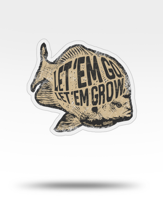 Let'Em Go Let'Em Grow Transparent Outdoor Die-Cut Sticker
