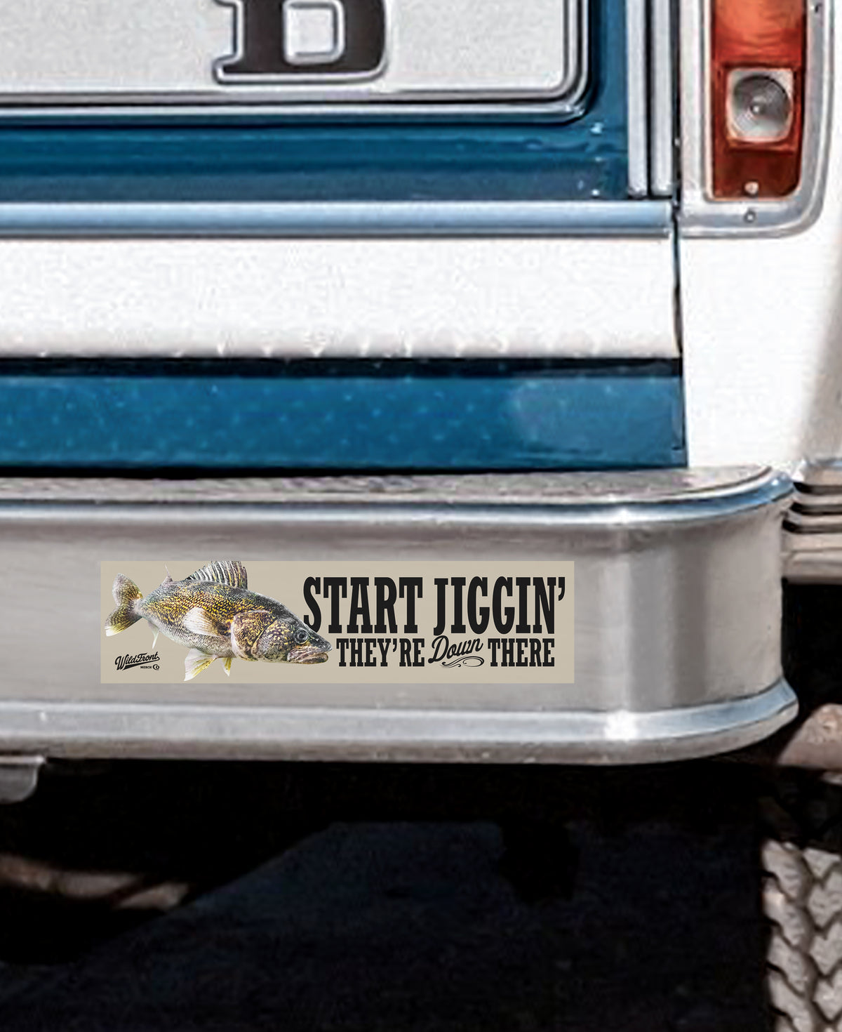 Start Jiggin' They're Down There Walleye Bumper Stickers